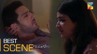 Hum Dono - Episode 25 - Best Scene 01 - [ Kinza Hashmi, Azaan Sami \u0026 Zaviyar Nauman ] - HUM TV