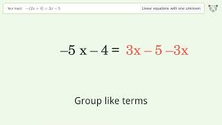 Linear equation with one unknown: Solve -(2x+4)=3x-5 step-by-step solution