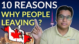 Top Reasons Why Immigrants Are Leaving Canada