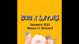 [Audio only] Grammys 2021 Performance Body / Savage - Megan Thee Stallion ft. Beyoncé