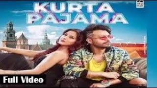 Kurta Pajama-Tony kakkar ft. Shehnaaz Gill | Latest Punjabi Song 2020 #tonykakkar #shehnaazgill