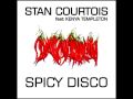 Stan Courtois feat. Kenya Templeton - Spicy Disco (The Soulkeys Projects Band Remix)