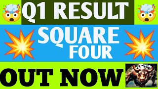 Square Four Q1 Results 2025 | Square Four Results Today | Square Four share news today | Square Four