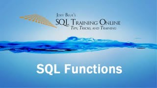 SQL Functions - SQL Training Online - Quick Tips Ep17