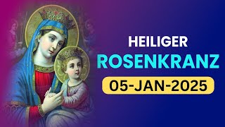 Heiliger Rosenkranz🙏🏻Sonntag🙏🏻Jan 5, 2025🙏🏻Herrliche Geheimnisse des Heiligen Rosenkranzes🙏🏻German