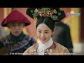 ♥ruyi legend♥339.the emperor was infatuated with hanxiangjian and made her happy by changing tricks