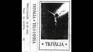 Trivalia - U Sobi