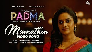 Mounathin Video Song | Padma | Anoop Menon, Surabhi Lakshmi | Rajkumar Radhakrishnan| Ninoy Varghese