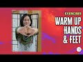 Exercise to Warm Up Cold Hands and Feet  | Body & Brain Yoga Exercises