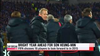 FIFA chooses Son Heung-min as one of 16 players to look forward to in 2015   손흥민