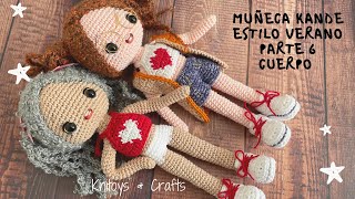 Muñeca Amigurumi KANDE - Parte 6 cómo tejer el cuerpo