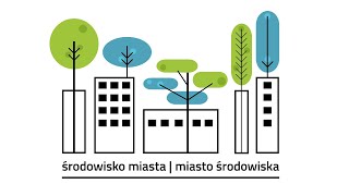 Środowisko miasta – miasto środowiska: Miasto jak gąbka! #2