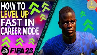 How to Level Up FAST in FIFA 23 Career Mode and Reach Max Level 40