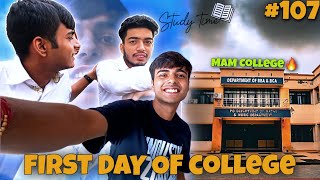 MAM College Ka Pehla Din🔥 | Rajeshwar Vlogs#107  @Rajeshwar13