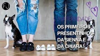 OS PRIMEIROS PRESENTINHOS DA SIENNA E DA CHIARA!