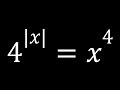 A Nice Exponential Equation, 4^|x|=x^4