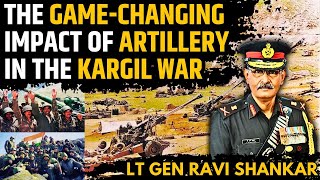 The Game-Changing Impact Of Artillery In The Kargil War • Lt Gen Ravi Shankar (R)