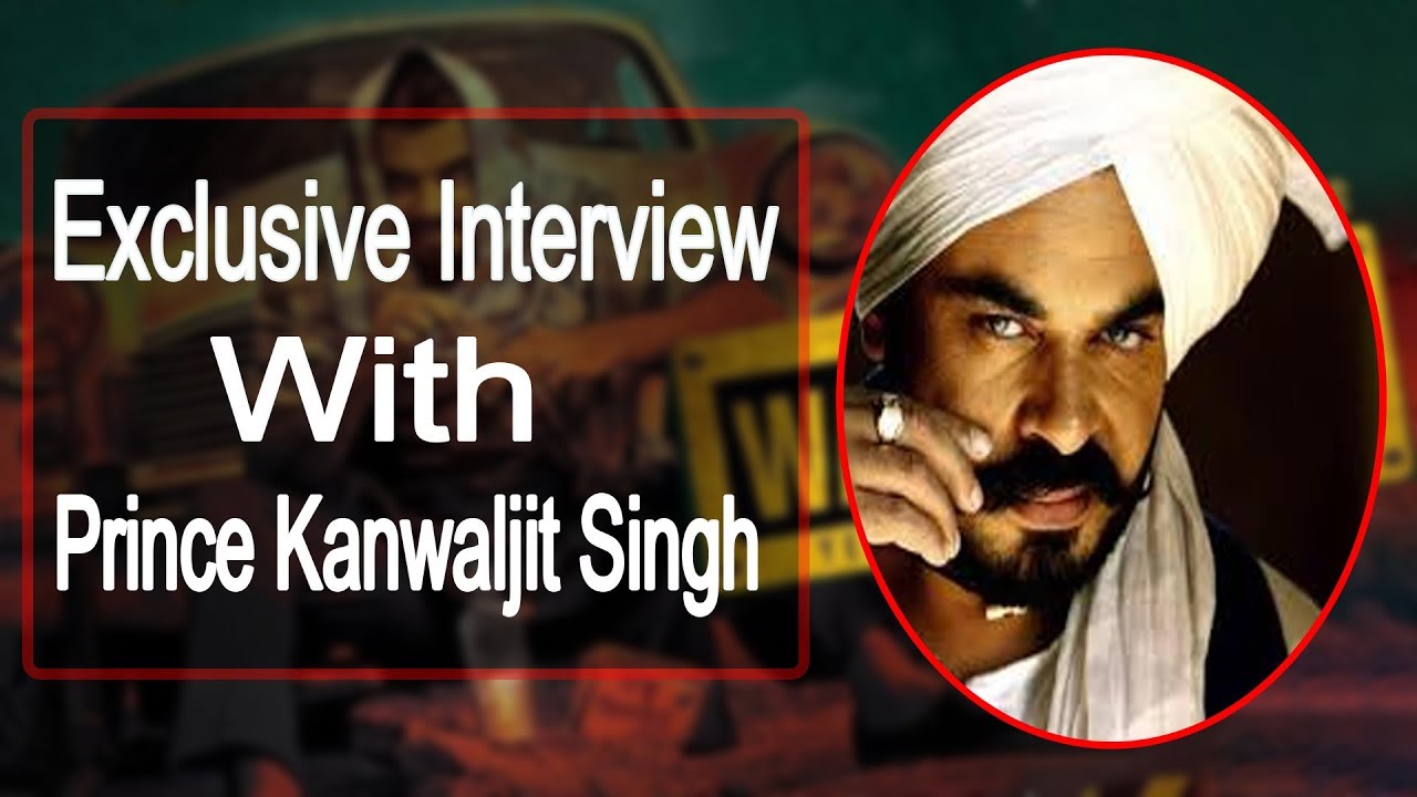 Exclusive Interview With Prince Kanwaljit Singh || Warning 2nd Episode ...