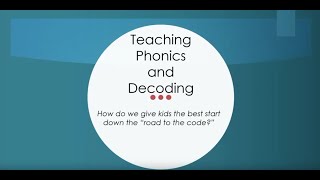Teaching Phonics and Decoding