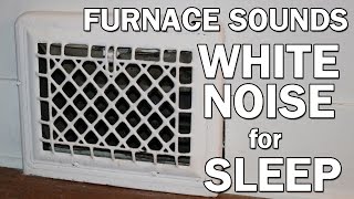 Forced Air Gas Furnace White Noise Sounds for Sleep 10 Hours ASMR