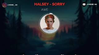 Halsey - Sorry - Kurdish Subtitle / هاڵسی - ببووره‌ - به‌ژێرنووسی كوردی