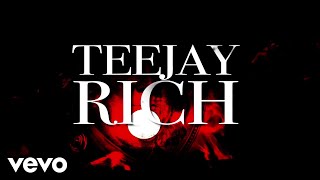 TeeJay - Rich (Official Visualizer)