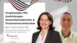 Vergünstigte IHK-Ausbildungen Generationenberater/Testamentsvollstrecker | Webinar