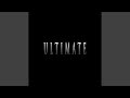 ULTIMATE (feat. Infinitely Beats)