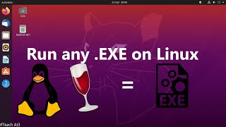 Run Any .EXE on Linux | 2024