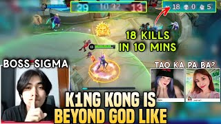 Proof that K1NG KONG is NOT HUMAN!😱 18 KILLS in 10 MINUTES...🤯🤯🤯