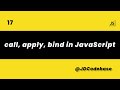 Call, Apply, Bind in JavaScript | JS Tutorial for Beginners to Advanced | JDCodebase