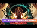 The Curse of The Jealous Sister #africanfolktales