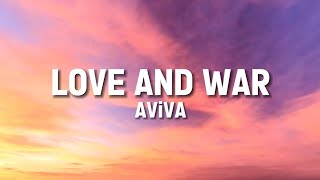 AViVA - Love and War (Lyrics)