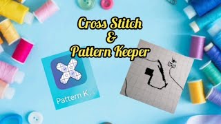 Basics for using Pattern Keeper & Cross Stitch