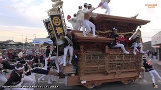 2019年 三ツ松町だんじり試験曳き ローソンやりまわしラスト