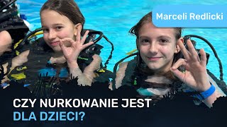 Czy dzieci mogą nurkować? – Marceli Redlicki