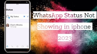 WhatsApp status Not Showing in iPhone #iphone #whatsappstatus