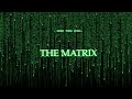 The Matrix Logo & Main Title by Don Davis (1999) [HD] [384 kbps AAC]