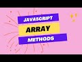 10 Useful JavaScript Array Methods You Need to Know