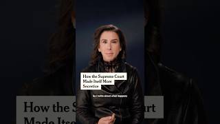 How the Supreme Court Made Itself More Secretive