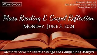 Today's Catholic Mass Readings and Gospel Reflection - Monday, June 3, 2024