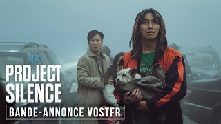 PROJECT SILENCE | BANDE-ANNONCE VOSTFR