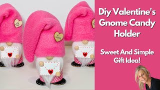 Diy Valentine's Gnome Candy Holder: Sweet And Simple Gift Idea!