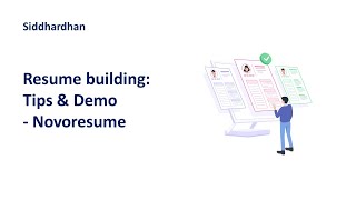 Resume Building - Tips \u0026 Demo | Novoresume | How to build my resume?