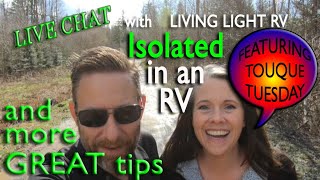 Isolated in an RV?! Lots of ideas in this live chat.