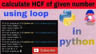 how to calculate HCF using loop in python in easy way