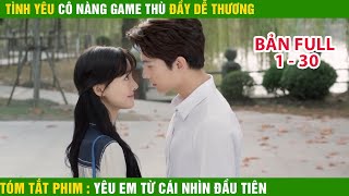 Review Phim Yêu Em Từ Cái Nhìn Đầu Tiên , review phim tình yêu học đường , lãng mạn