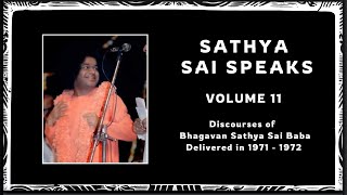 Sathya Sai Speaks; Vol 11. Chapter 53 - To Three Pandiths