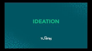 Design Thinking - Ideation techniques- Video 5 - by Turian Labs