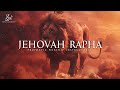 jehovah rapha prophetic warfare prayer instrumental